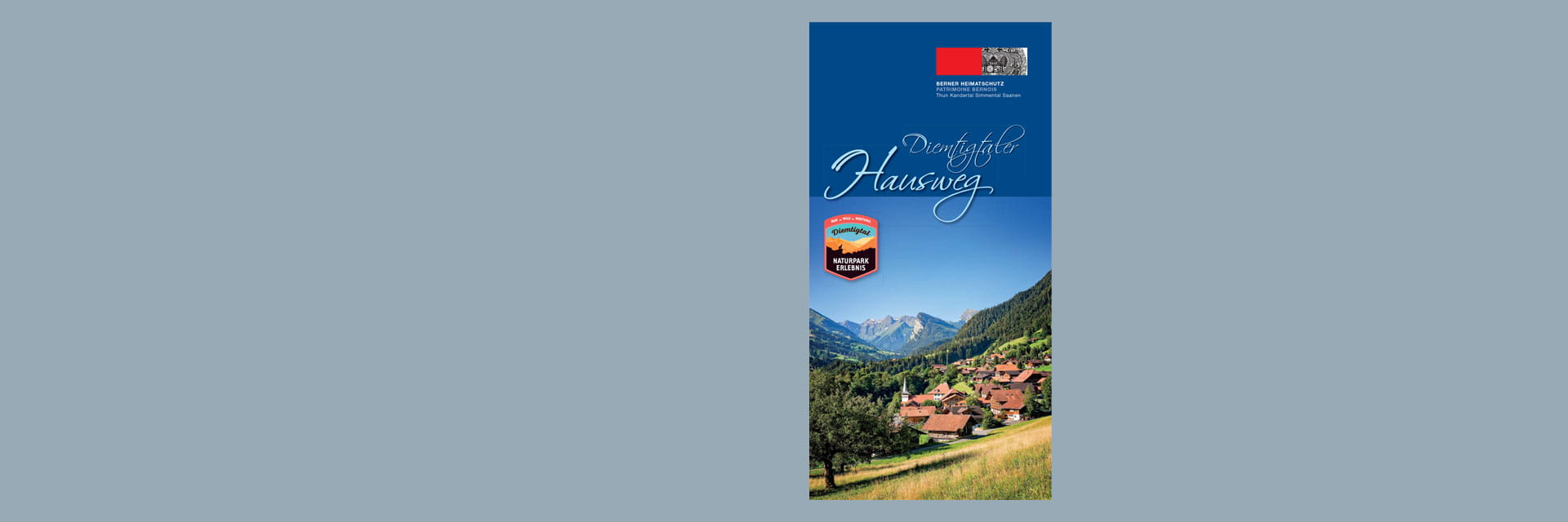 Flyer Diemtigtaler Hausweg